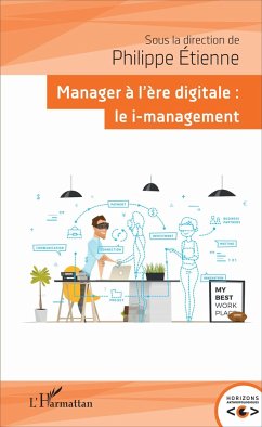 Manager à l'ère digitale - Etienne, Philippe