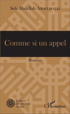 Comme si un appel - Abdelmalki, Sidi Abdellah