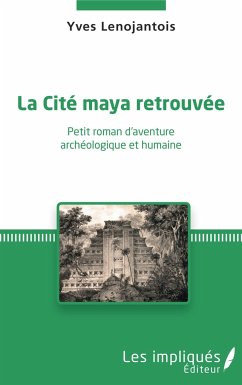Cover La Cité maya retrouvée