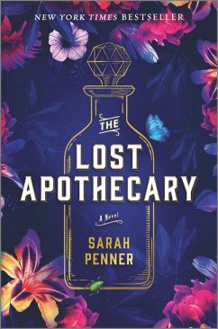 The Lost Apothecary - Penner, Sarah