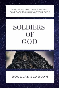 Soldiers of God - Scaddan, Douglas