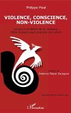 Violence, conscience, non-violence