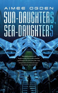 Sun-Daughters, Sea-Daughters - Ogden, Aimee