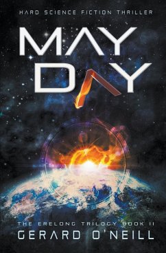 May Day: Post-Apocalyptic Science Fiction - O'Neill, Gerard