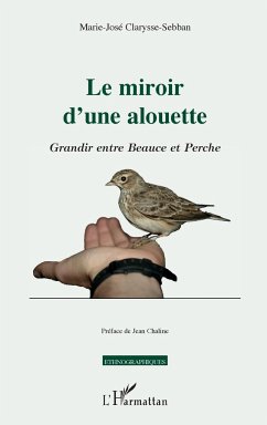 Le miroir d'une alouette - Clarysse-Sebban, Marie-José