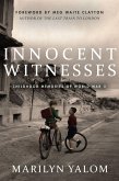 Innocent Witnesses: Childhood Memories of World War II