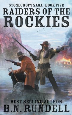 Raiders of the Rockies - Rundell, B. N.