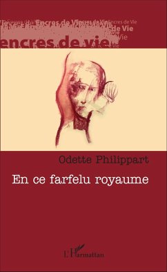 En ce farfelu royaume - Philippart, Odette