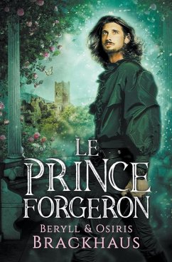 Le Prince Forgeron - Brackhaus, Beryll; Brackhaus, Osiris