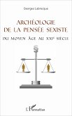 Archéologie de la pensée sexiste