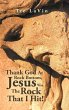 Thank God at Rock Bottom, Jesus Was the... - Bild 1