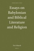 Essays on Babylonian and Biblical Literature and Religion