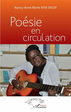 Poésie en circulation - Diouf, Rita Nancy Anne-Marie