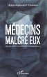 Médecins malgré eux - Bild 1