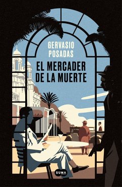 El mercader de la muerte - Posadas, Gervasio