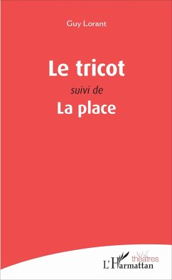 Le tricot - Lorant, Guy