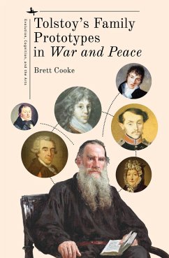 Tolstoy's Family Prototypes in War and Peace - Cooke, Brett