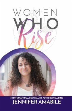 Women Who Rise- Jennifer Amabile - Amabile Ma, Jennifer