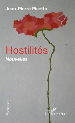 Hostilités - Pisetta, Jean-Pierre