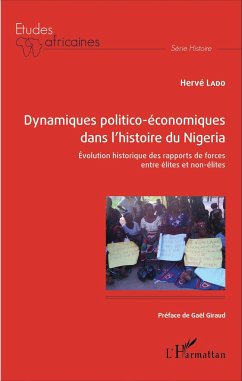 Dynamiques politico-économiques dans l'histoire du Nigéria - Lado, Hervé