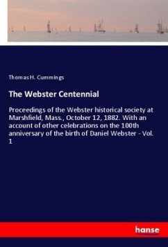 The Webster Centennial - Cummings, Thomas H.
