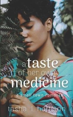 A Taste of Her Own Medicine - L. Harrison, Tasha