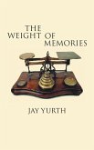The Weight of Memories