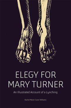 Elegy for Mary Turner - Williams, Rachel Marie-Crane