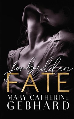 Forbidden Fate - Gebhard, Mary Catherine