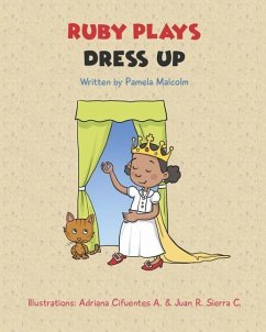 Ruby Plays Dress Up - Malcolm, Pamela