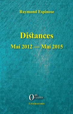 Distances Mai 2012 - Mai 2015 - Espinose, Raymond