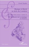 Musique et liberté au siècle des Lumières