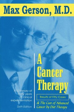 A Cancer Therapy - Gerson, Max