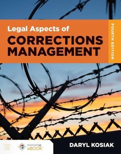 Legal Aspects of Corrections Management - Kosiak, Daryl