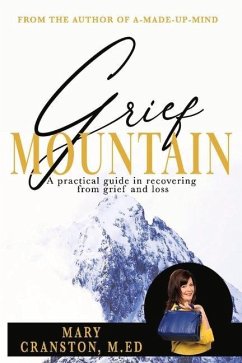 Grief Mountain - Cranston, Mary