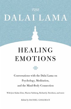 Healing Emotions - Lama, Dalai; Goleman, Daniel