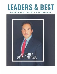 Leaders & Best: Washtenaw County DUI Defense - Paul Esq, Jonathan A.