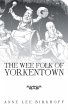 The Wee Folk of Yorkentown - Bild 1