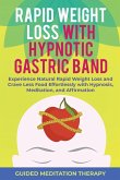 Rapid Weight Loss with Hypnotic Gastric Band