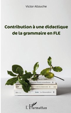Cover Contribution à une didactique de la grammaire en FLE