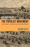 The Making of the Populist Movement