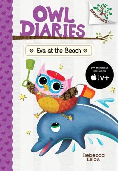 Eva at the Beach: A Branches Book (Owl Diaries #14) - Elliott, Rebecca