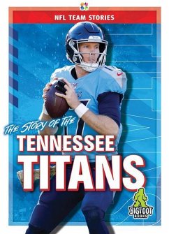 The Story of the Tennessee Titans - Whiting, Jim