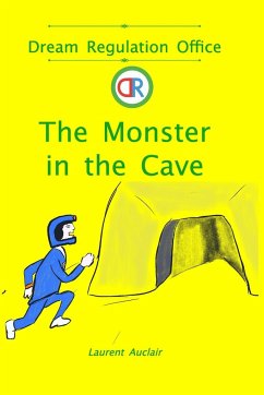 The Monster in the Cave (Dream Regulation Office - Vol.3) (Softcover, Colour) - Auclair, Laurent