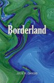 Borderland: An Exploration of States of Consciousness in New and Selected Sonnets