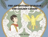 The Adventures of Hazar the Golden Canary