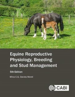 Equine Reproductive Physiology, Breeding and Stud Management - Davies Morel, Mina C G (Reader Emerita Animal Reproduction, Aberystw