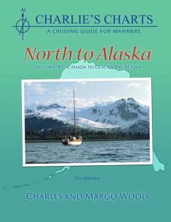 Charlie's Charts: North to Alaska - Wood, Charles; Wood, Margo