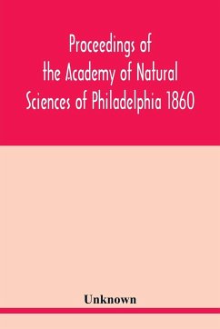 Proceedings of the Academy of Natural Sciences of Philadelphia 1860 - Unknown