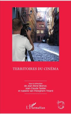 Territoires du cinéma - Morice, Jean-René; Taddei, Jean-Claude; Peteghem, Isabelle van